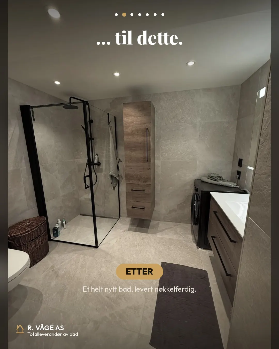 Etter baderomsrenovering: nytt nøkkelferdig bad med dusjhjørne og grå steinfliser